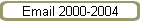 Email 2000-2004