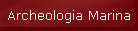 Archeologia Marina