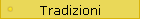 Tradizioni