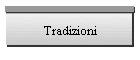 Tradizioni